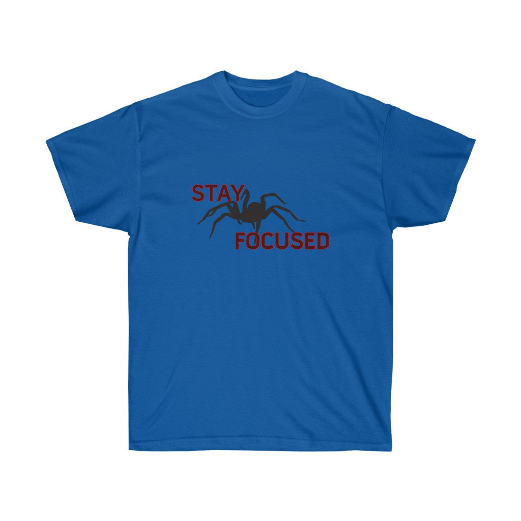 Stay Focused Unisex Ultra Cotton Tee