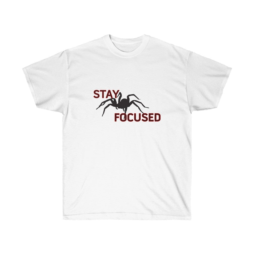 Stay Focused Unisex Ultra Cotton Tee