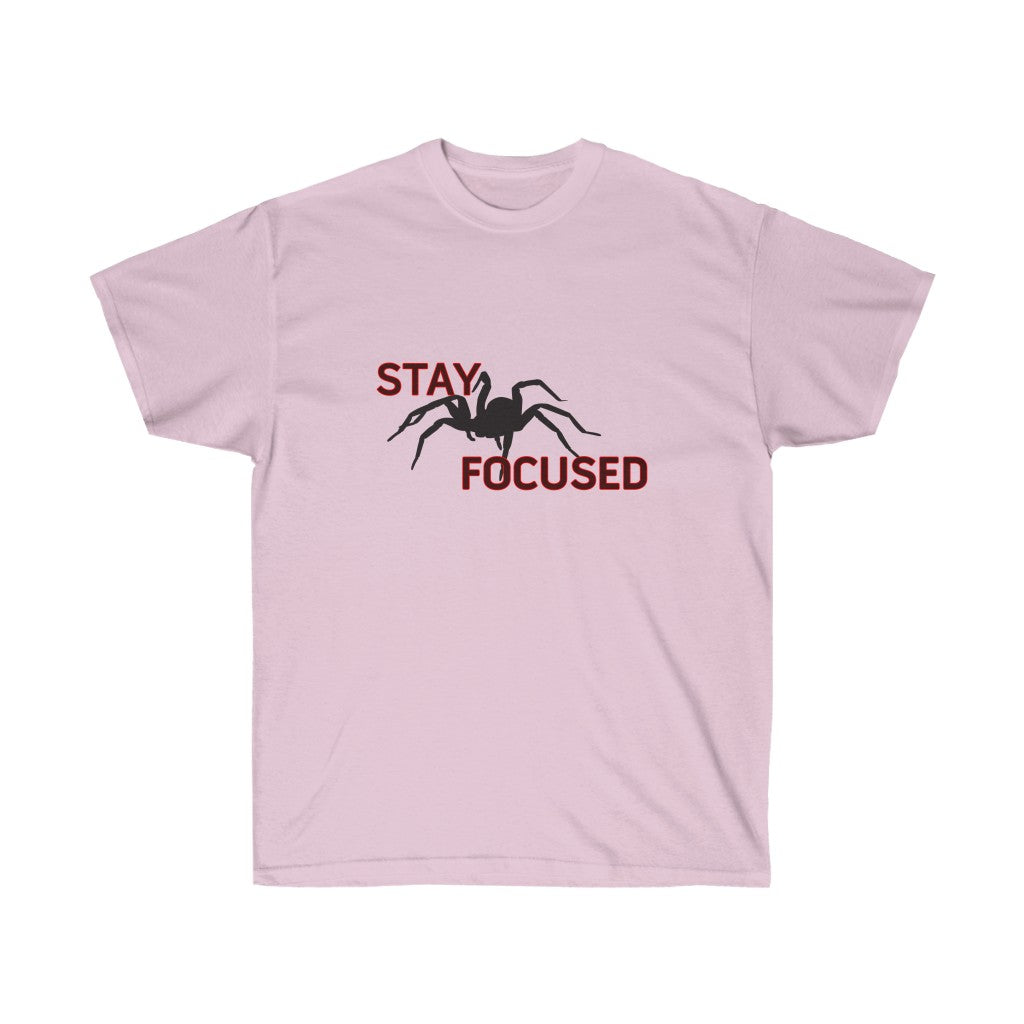 Stay Focused Unisex Ultra Cotton Tee